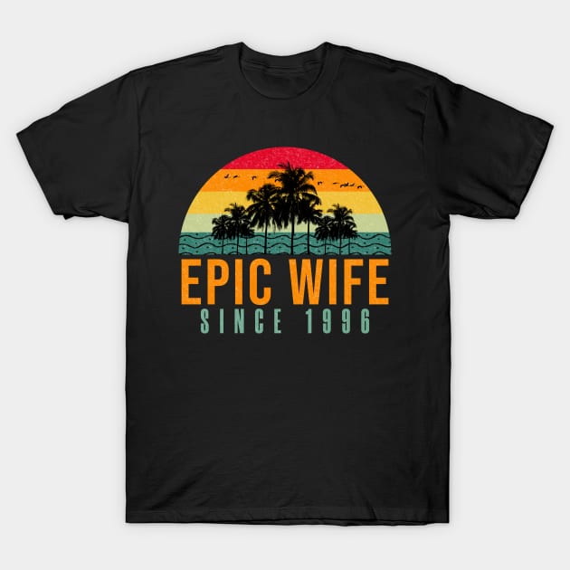 Epic Wife Since 1996 - Funny 25th wedding anniversary gift for her T-Shirt by PlusAdore